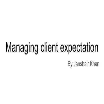 Managing client expectation