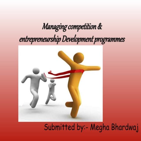 Managing competition