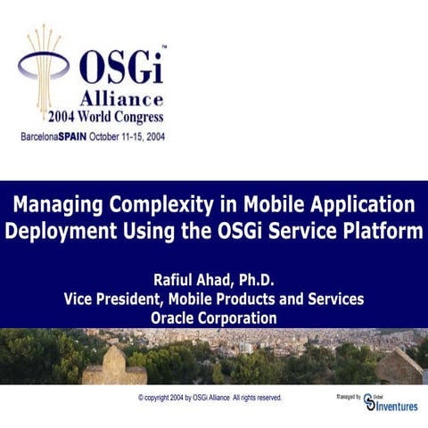 Managing Complexity in Mobile Application Deployment Using the OSGi Service P...