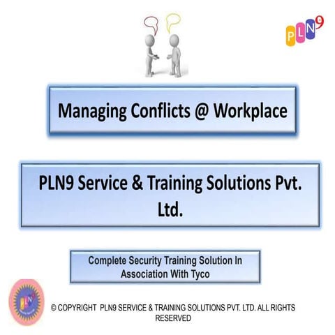Managing Conflicts @ Workplace