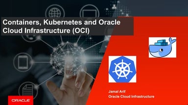 Managing containers on Oracle Cloud by Jamal Arif