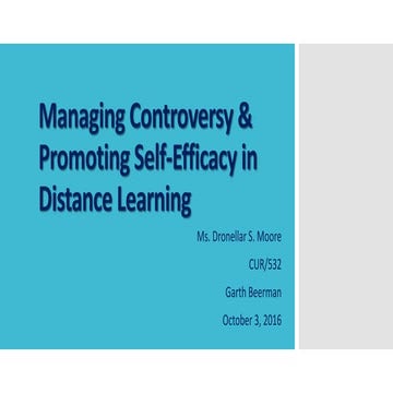 Managing Controversy & Promoting Self-Efficacy in Distance Learning