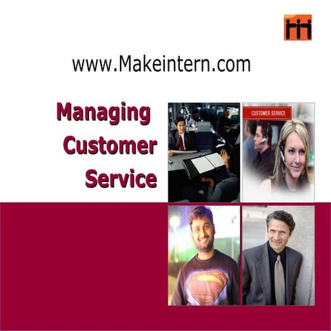 Managing customer service - Behavior and Quality 