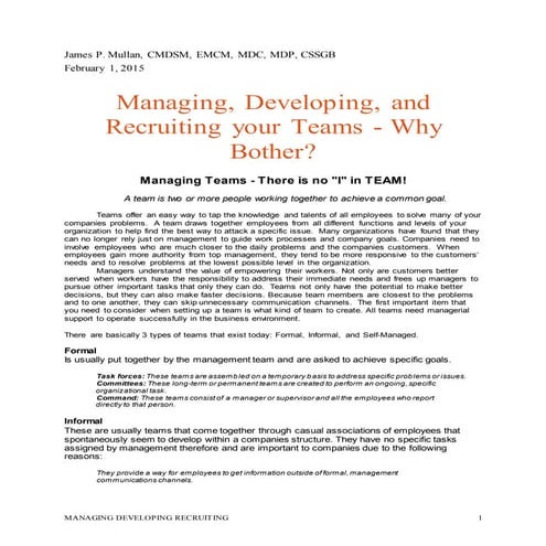 Managing Developing Recruiting Your Team - Why Bother? 