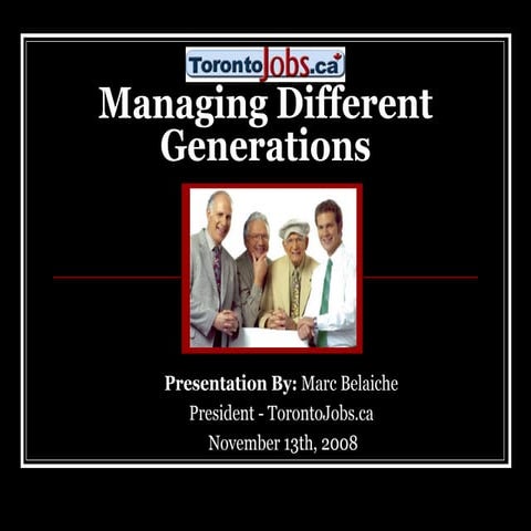 Managing Different Generations