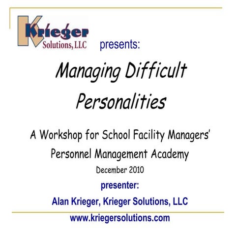 Managing Difficult Personalities