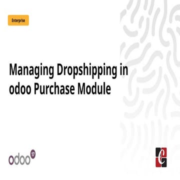 Managing Dropshipping in Odoo 17 Purchase Module