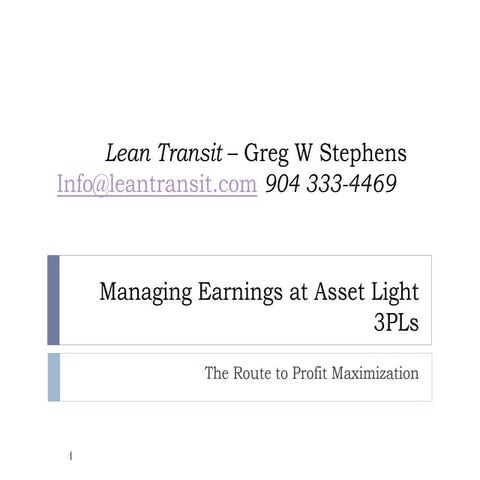 Managing Earnings at Asset Light 3PLs