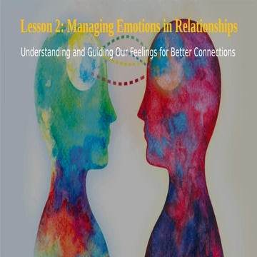 Managing Emotions in Relationships: Cultivating Respect and Emotional ...