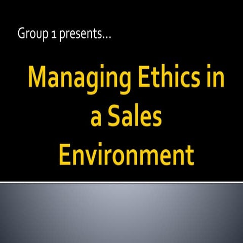 Managing ethics in a sales environment