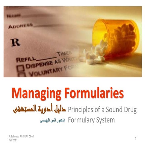Pharmacy Practice: Managing Formularies