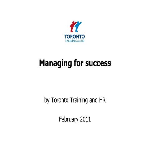 Managing for success February 2011