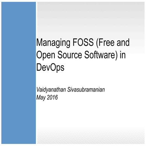 Managing FOSS in DevOps