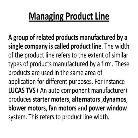 Managing industrial product line