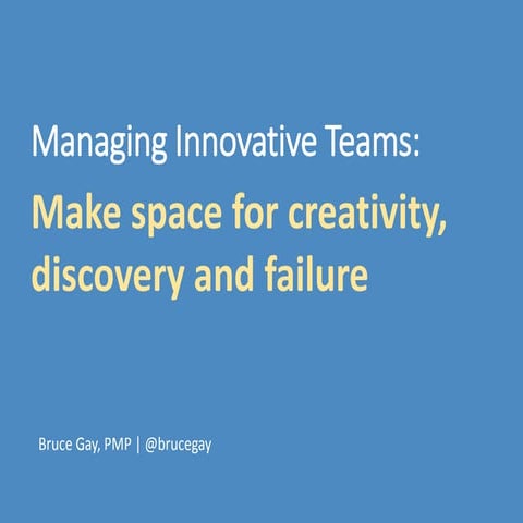 Managing Innovative Teams
