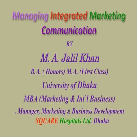 Managing integrated marketing communication