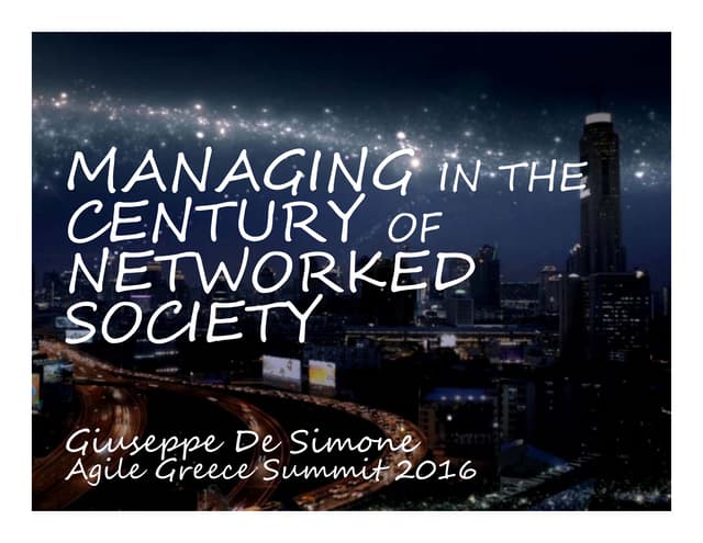 Managing in the Century of Networked Society