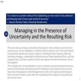 Managing in the presence of uncerta...