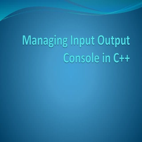 Managing I/O in c++ | PDF