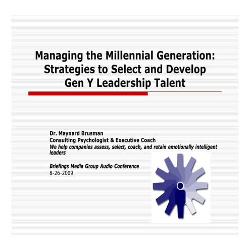 Managing  Millennial Generation Future Leaders