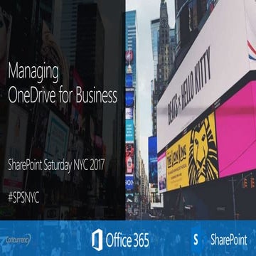 Managing OneDrive for Business - SPSNYC