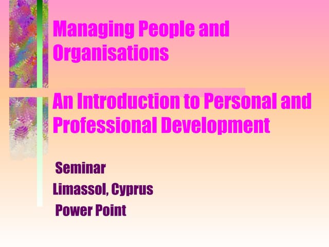 Managing people and organizations ppt