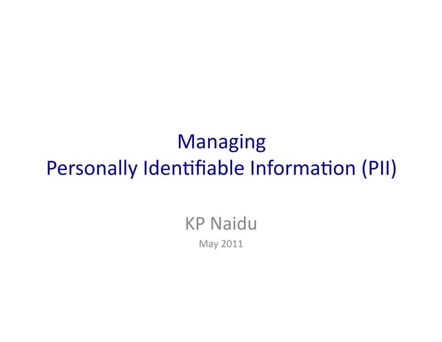 Managing Personally Identifiable Information (PII)