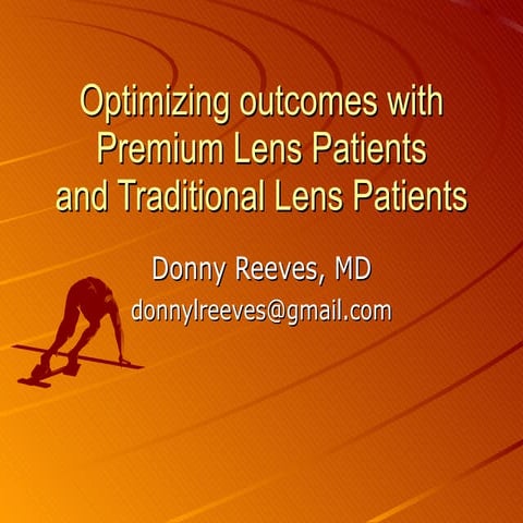 Managing Premium Intraocular Lenses