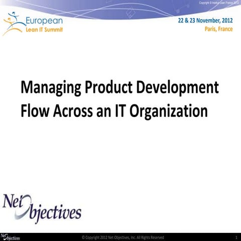 Managing product development flow across an IT organization