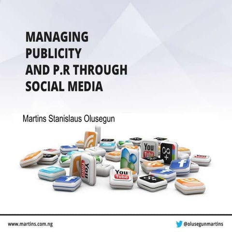 Managing publicity & pr with social media (nigeria)