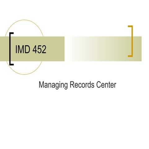 Managing records center