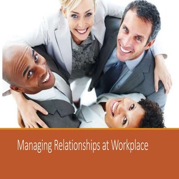 Managing Relationships at Work.pptx