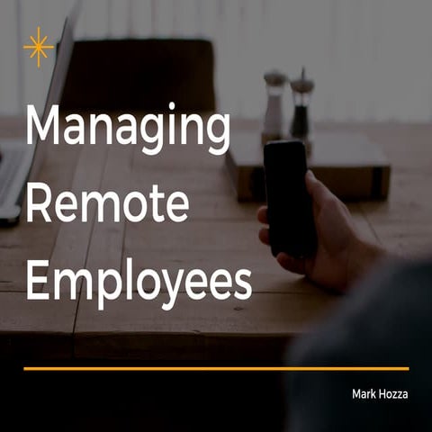 Managing Remote Employees