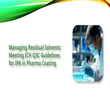 Residual solvent controls in IPA coating lines | PPTX