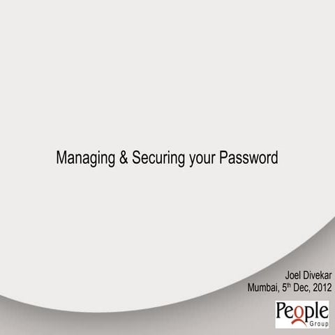 Managing & securing your password