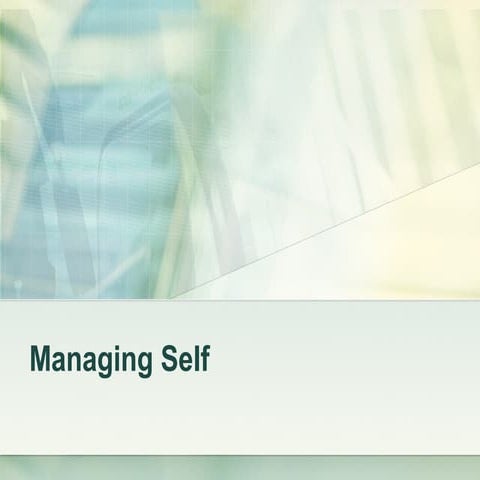 Managing self