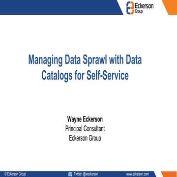 Managing Data Sprawl with Data Catalogs for Self-Service