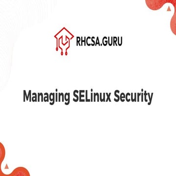 Managing SELinux Security - RHCSA (RH134).pdf