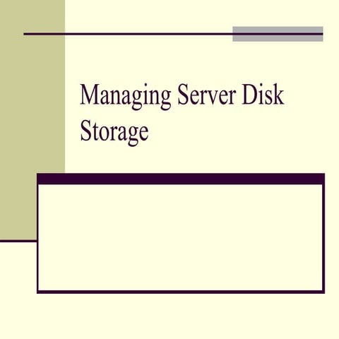 Managing server disk storage