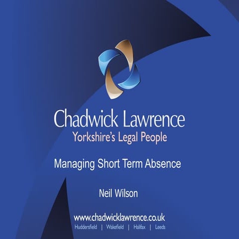 Managing Short Term Absence Naw Pres Slides  May 2011