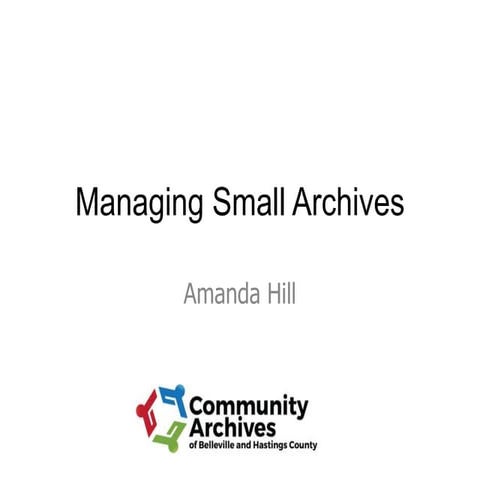 Managing small archives