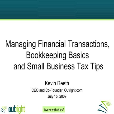 Managing Financial Transactions, *Bookkeeping Basics* and Small Business Tax ...