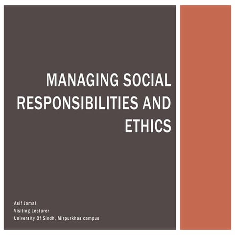 Managing Social Responsibilities 