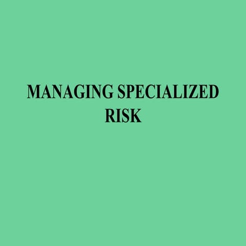 Managing specialized risk_14