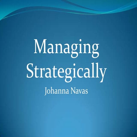 Managing strategically