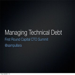 Managing Technical Debt