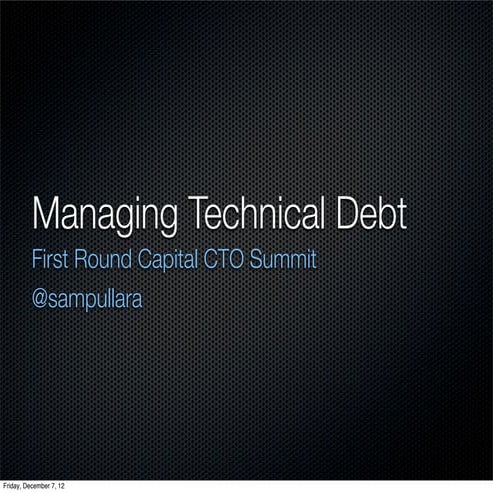 Managing Technical Debt