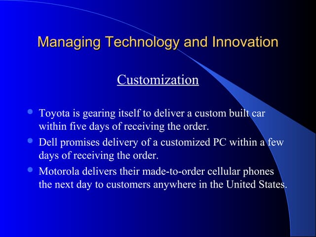 Managing technology and innovation