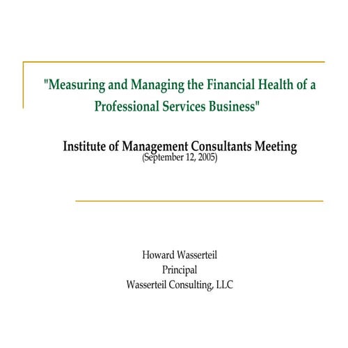 Managing The Financial Health Of A Services Business (Wasserteil)