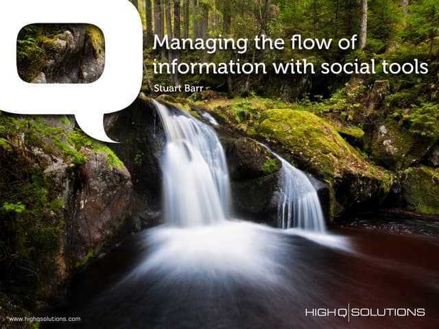 Managing the flow of information wi...
